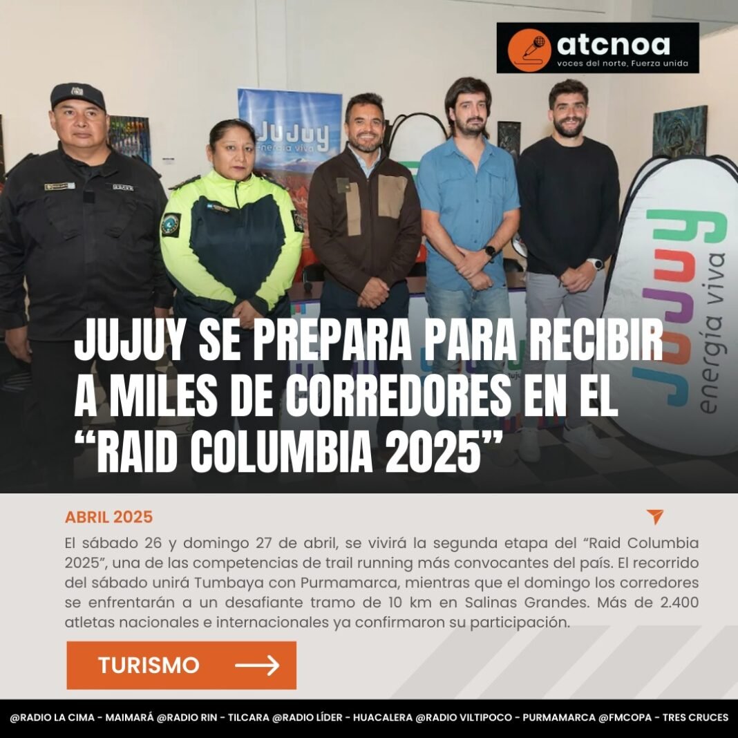 Ministro de Turismo Destaca Impacto y Articulación para el Éxito de la 12.ª Edición Raid Columbia Jujuy 2025