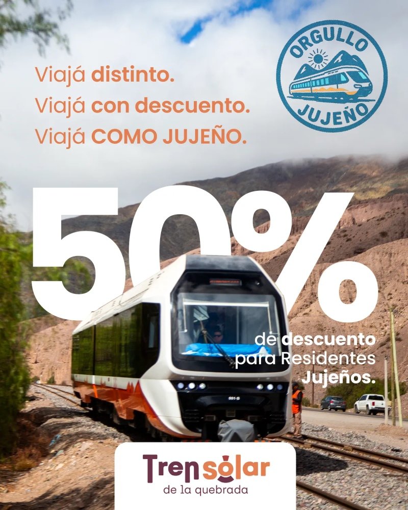 Continúa vigente el beneficio para residentes en el Tren Solar de la Quebrada en Jujuy